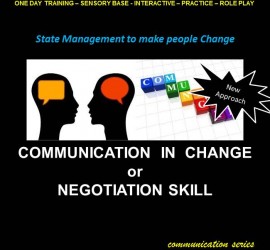 Communication in Change or Negotiation Skill